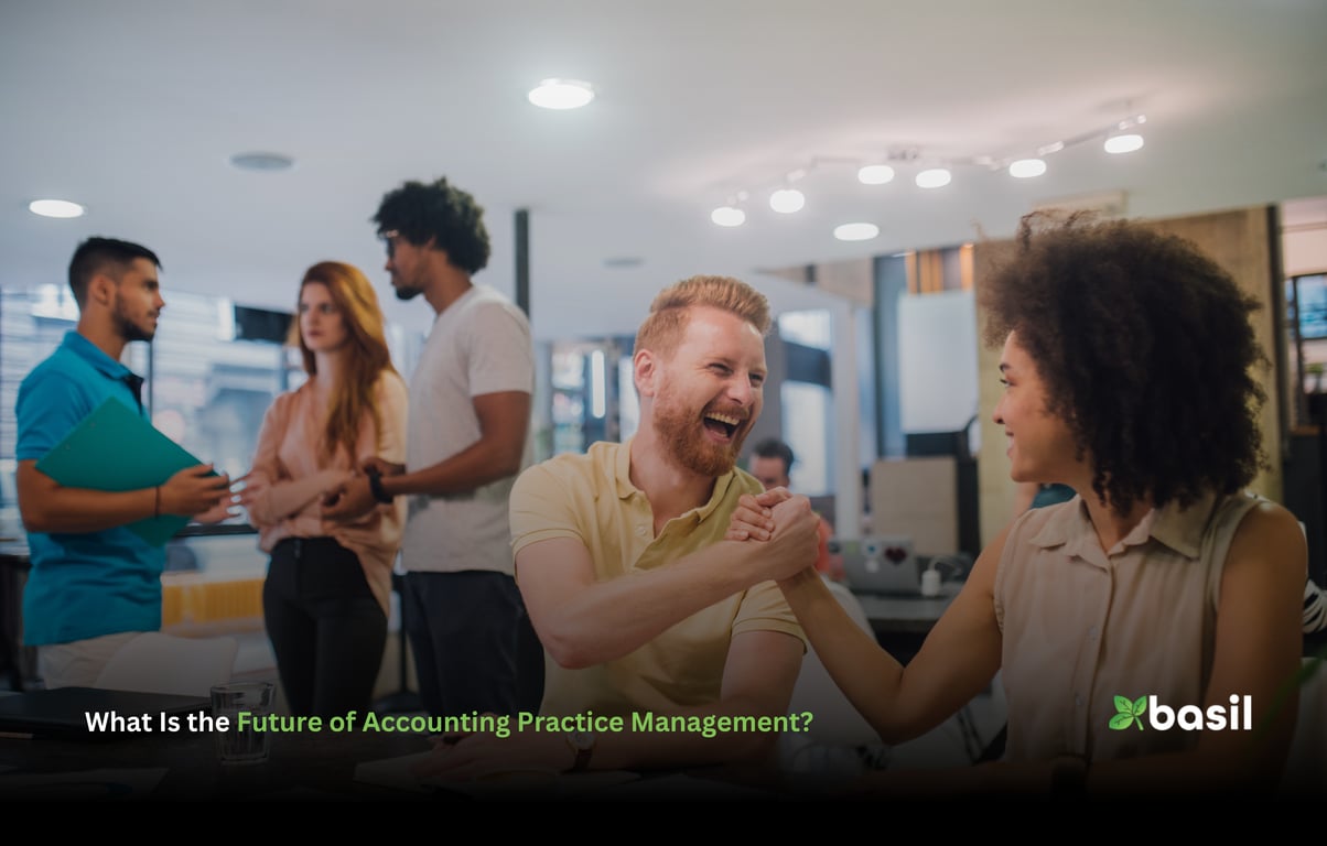 What Is the Future of Accounting Practice Management?