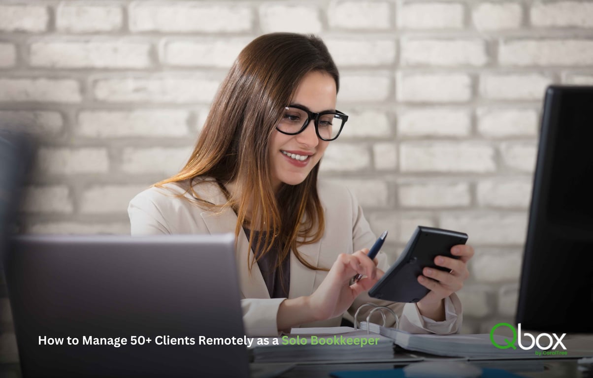 How to Manage 50+ Clients Remotely as a Solo Bookkeeper