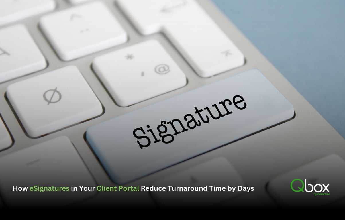 How eSignatures in Your Client Portal Reduce Turnaround Time by Days