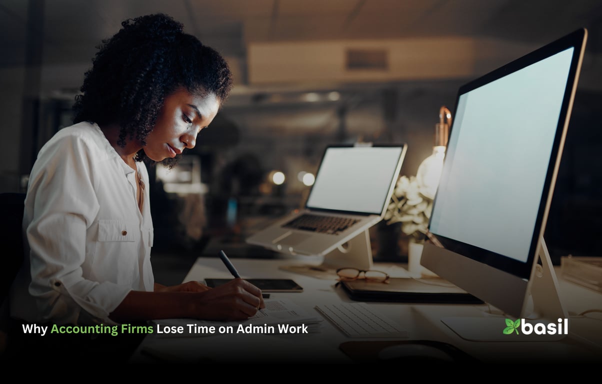 Why Accounting Firms Lose Time on Admin Work