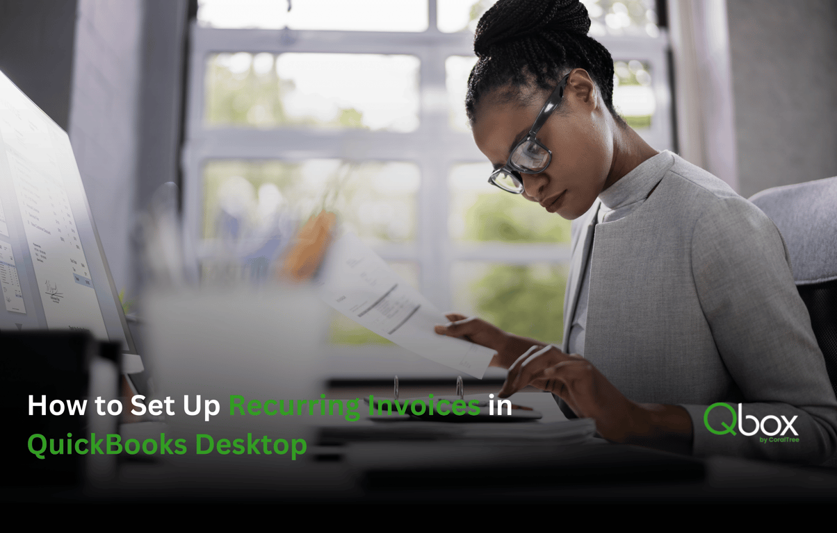 How to Set Up Recurring Invoices in QuickBooks Desktop