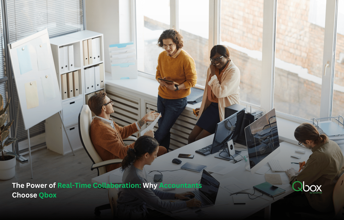 The Power of Real-Time Collaboration: Why Accountants Choose Qbox