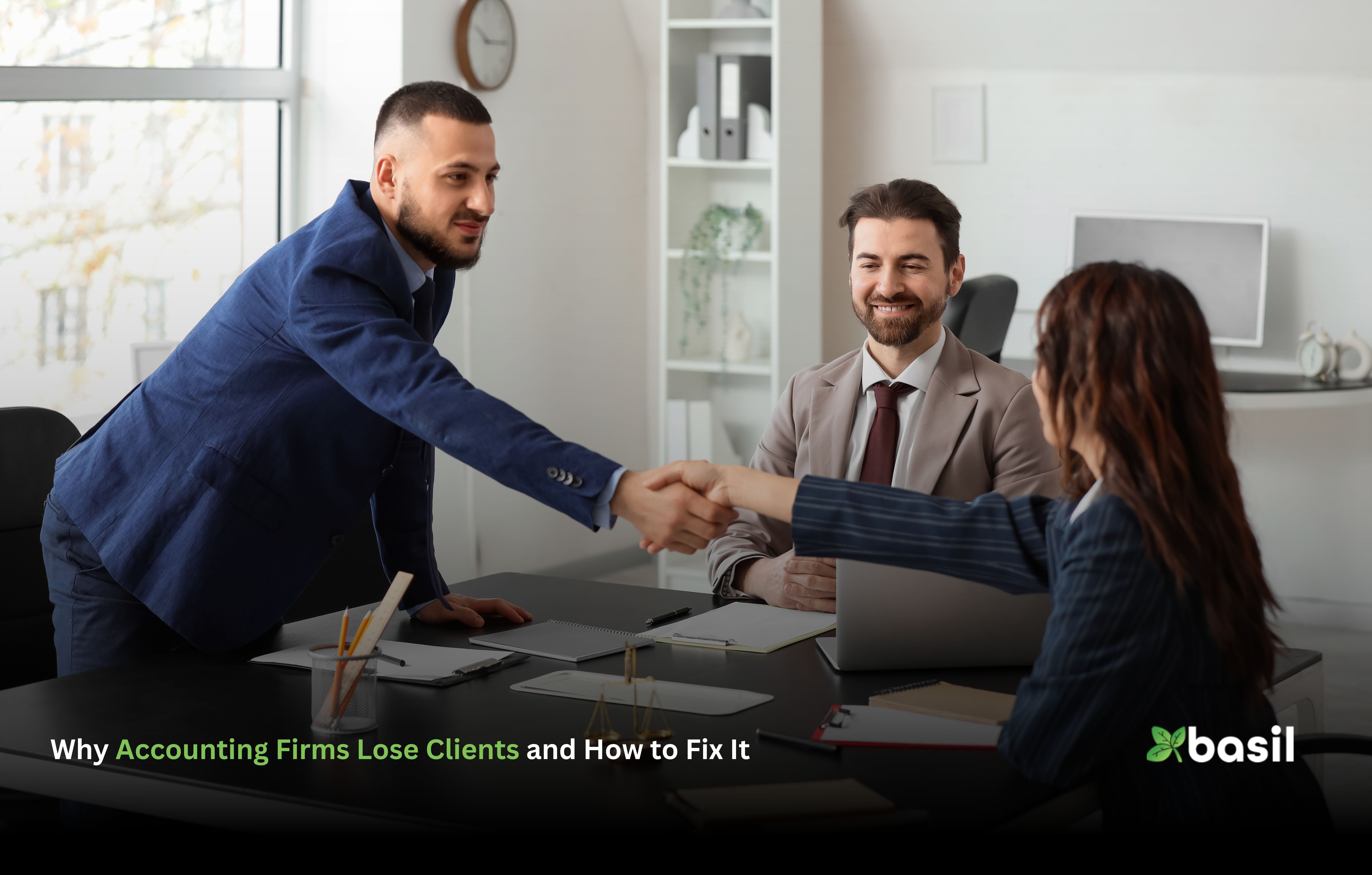Why Accounting Firms Lose Clients and How to Fix It