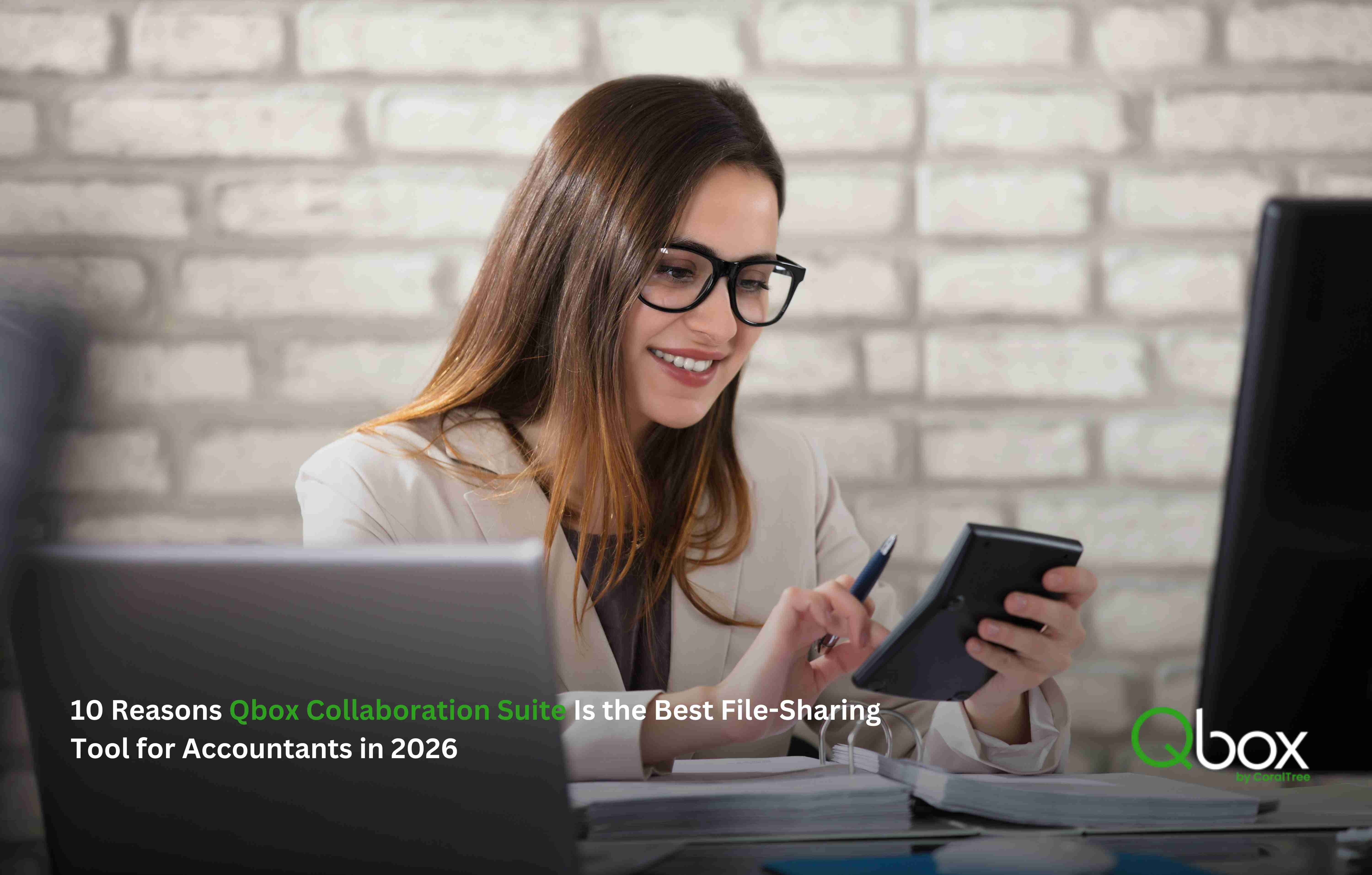 10 Reasons Qbox Collaboration Suite Is the Best File-Sharing Tool for Accountants in 2026
