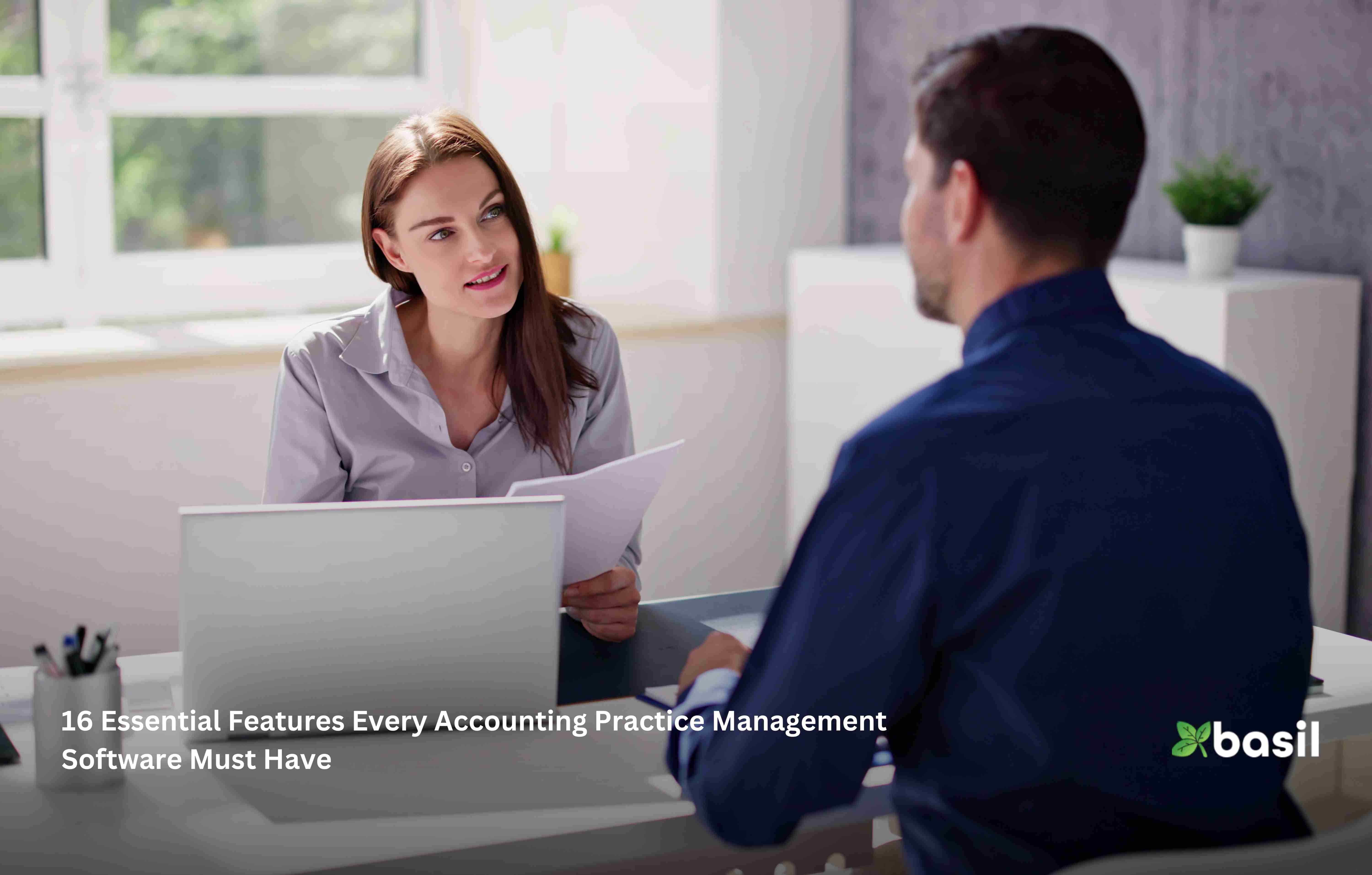 16 Essential Features Every Accounting Practice Management Software Must Have