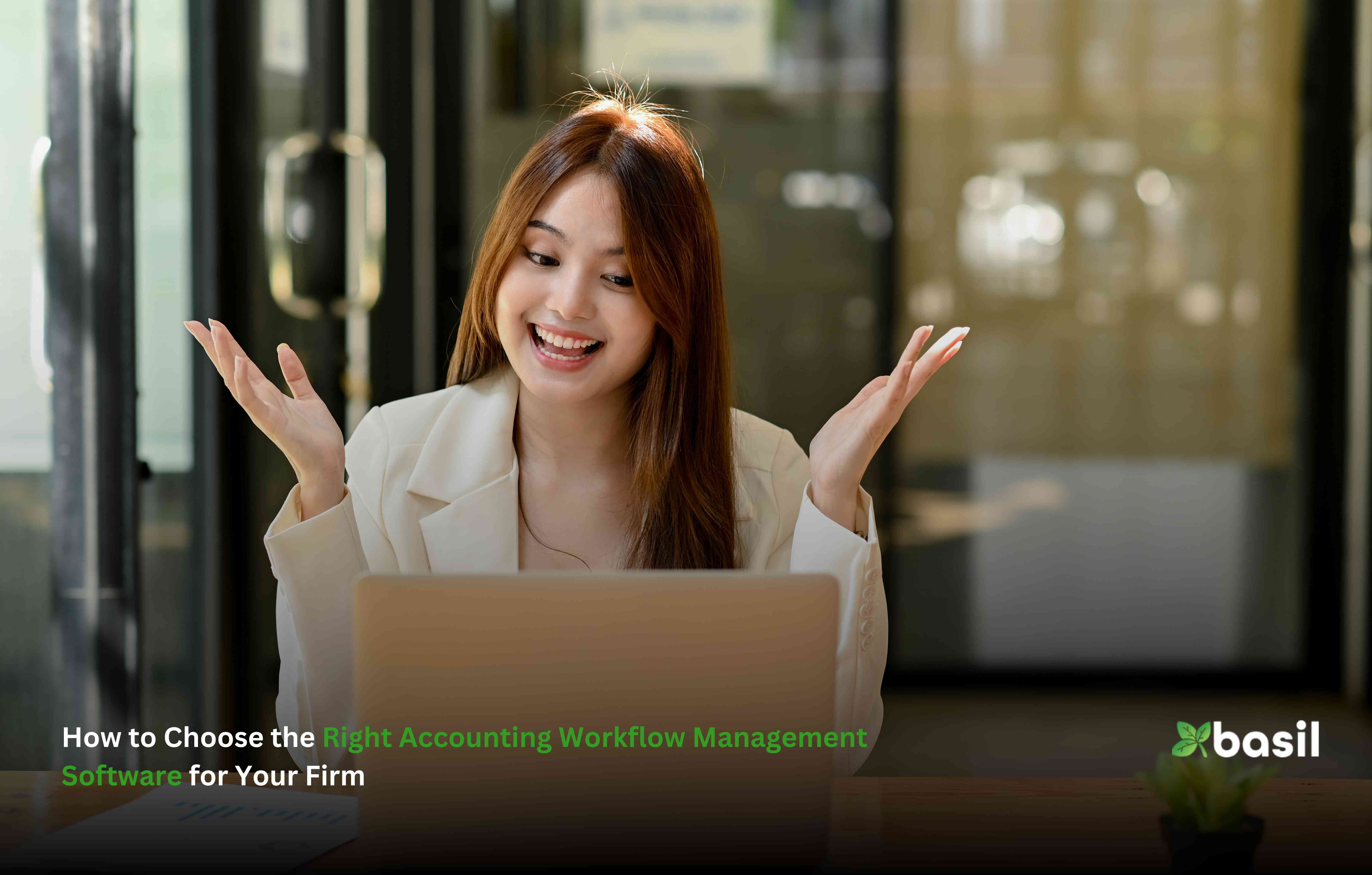 How to Choose the Right Accounting Workflow Management Software for Your Firm