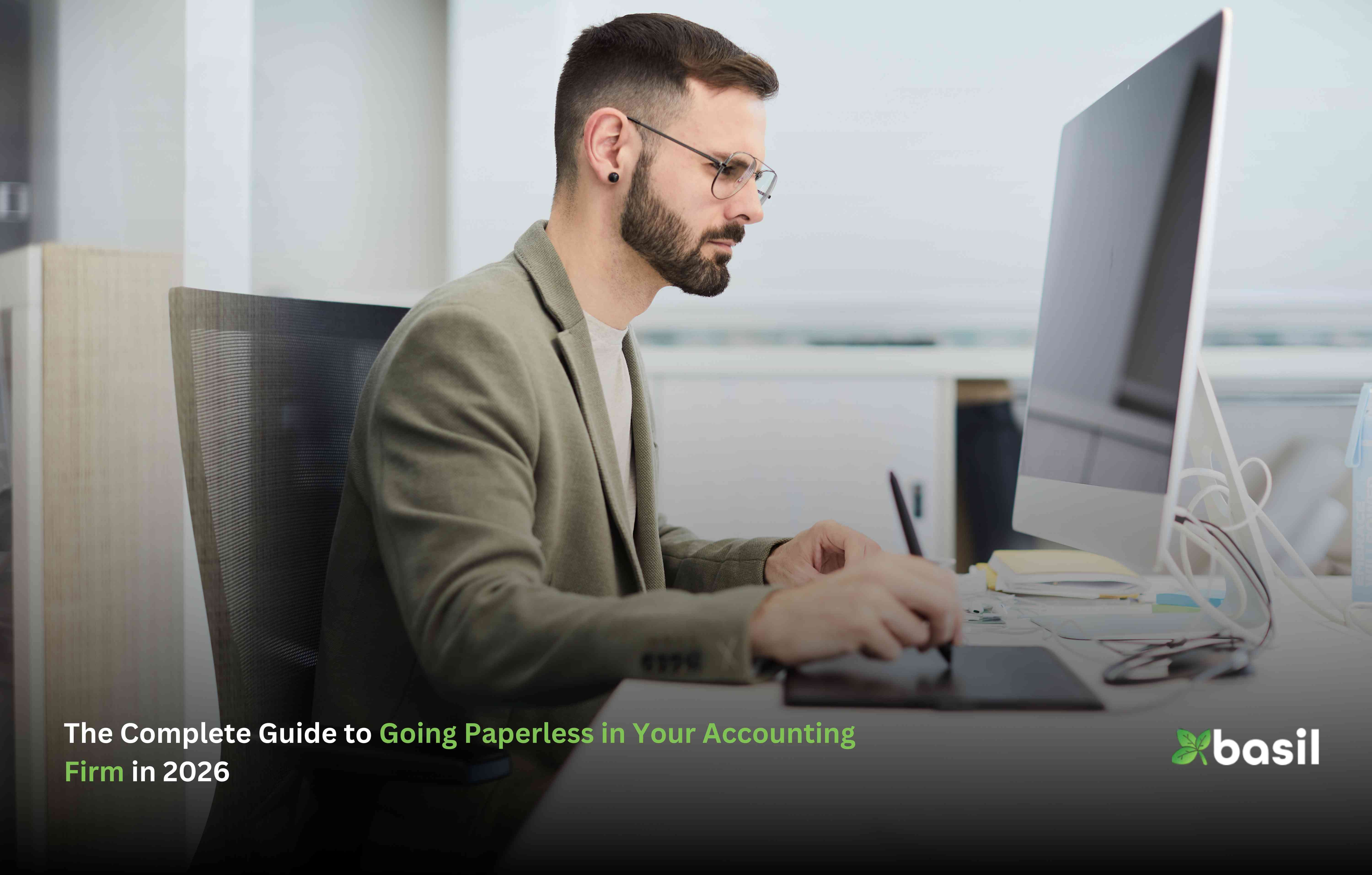 The Complete Guide to Going Paperless in Your Accounting Firm in 2026