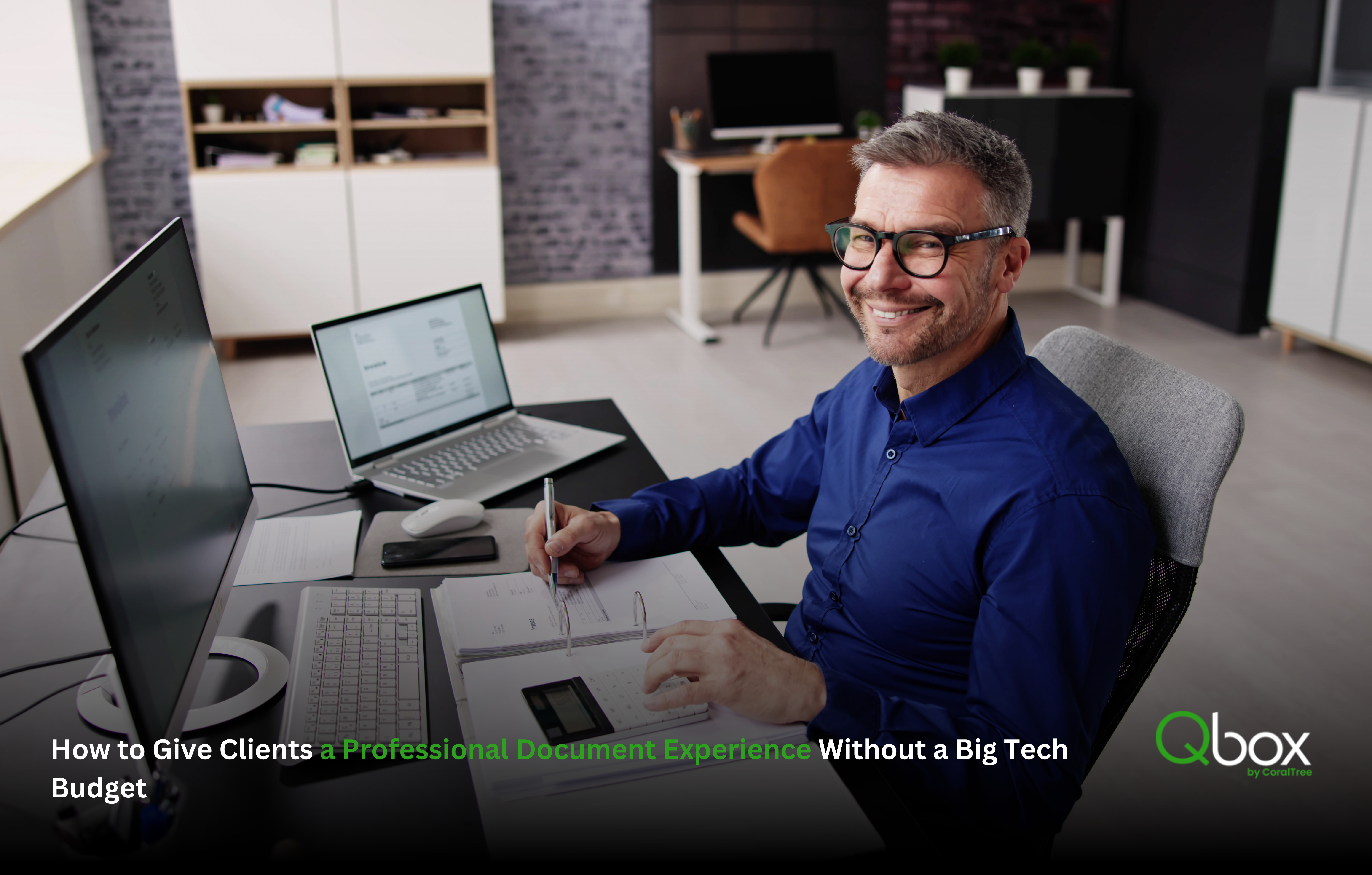 How to Give Clients a Professional Document Experience Without a Big Tech Budget