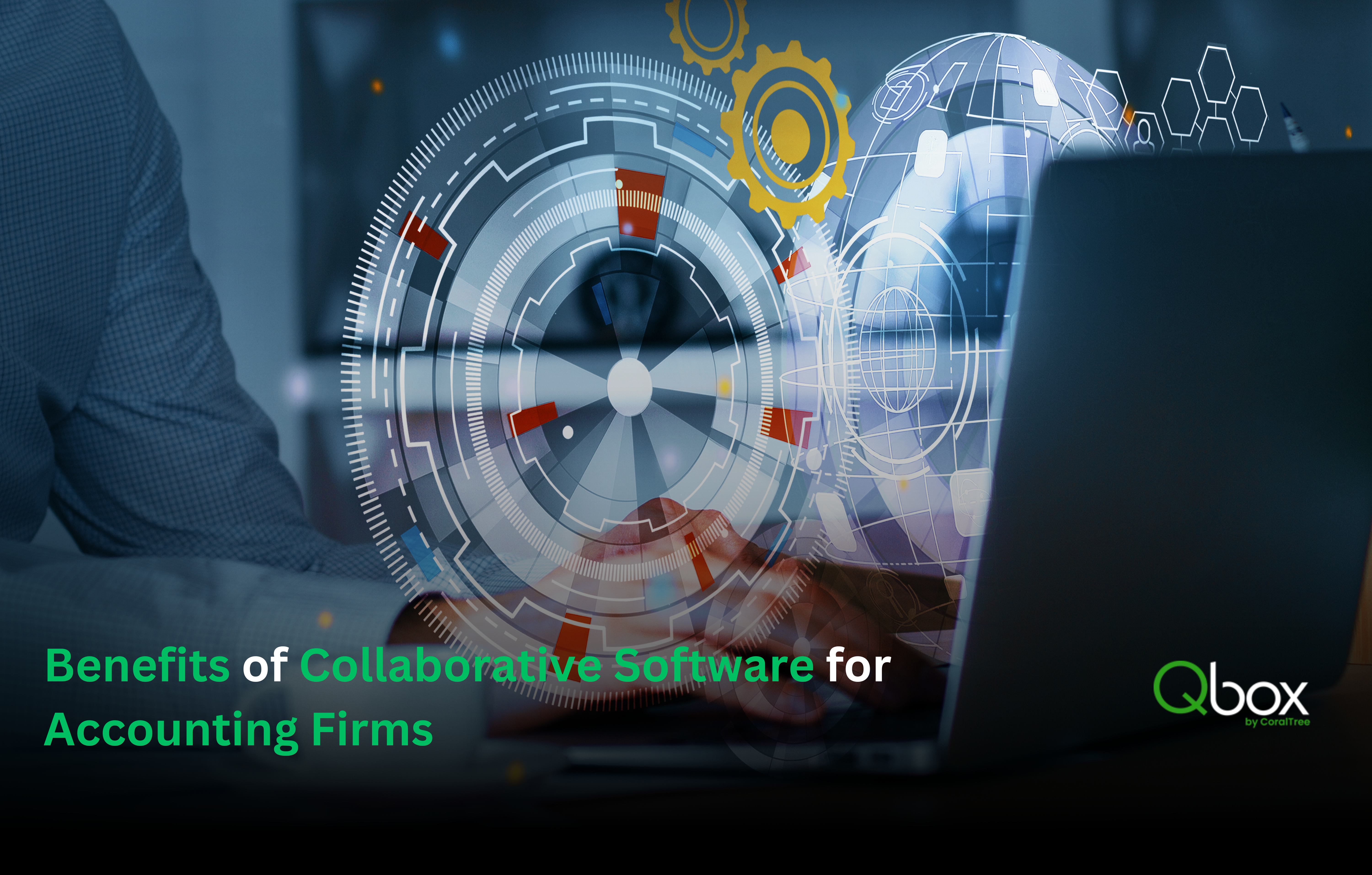 Benefits of Collaborative Software for Accounting Firms