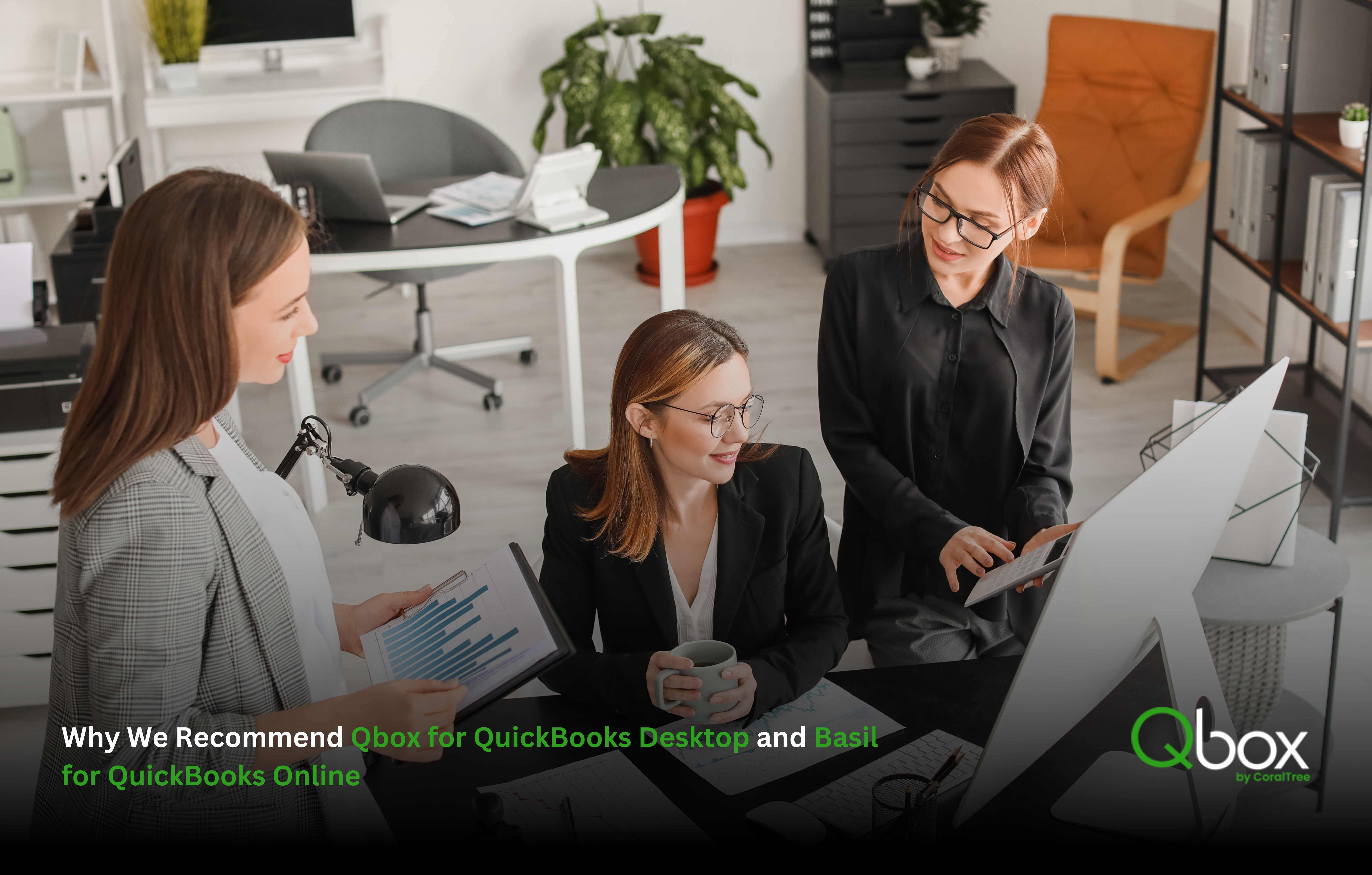 Why We Recommend Qbox for QuickBooks Desktop and Basil for QuickBooks Online